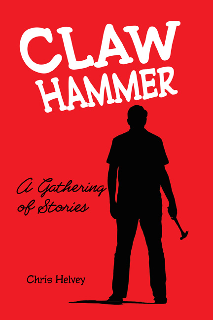 Claw Hammer by Chris Helvey